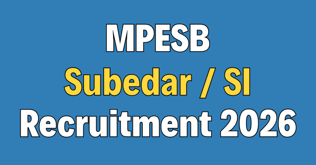 MPESB Subedar / Sub Inspector Recruitment 2026